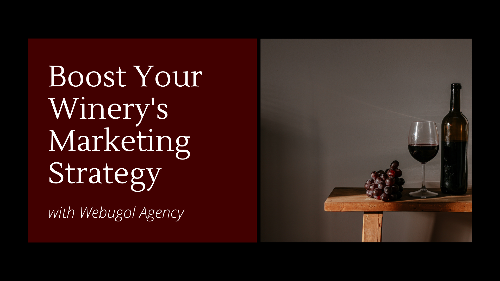 Boost Your Winery’s Digital Marketing Strategy with Webugol