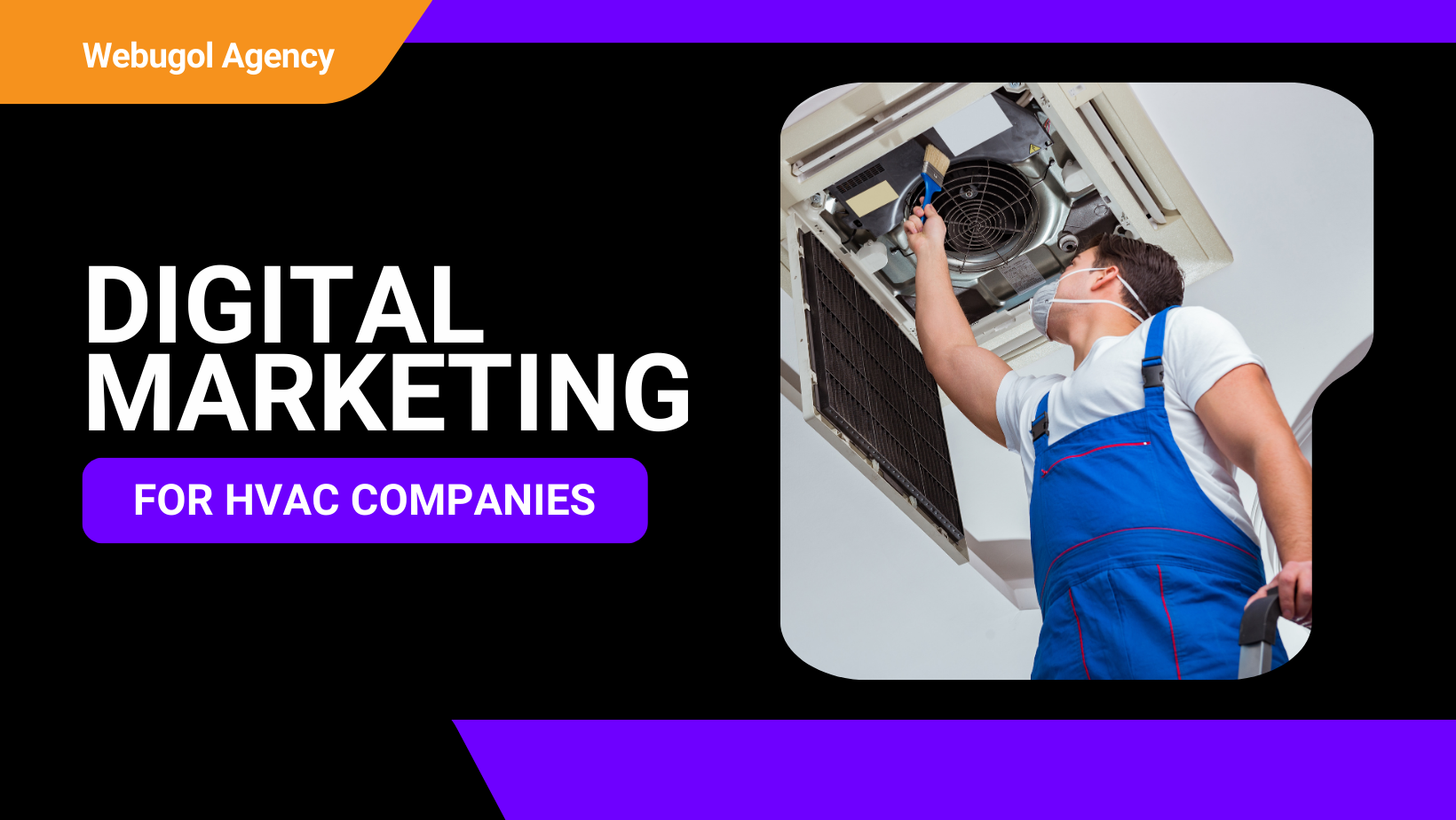 Effective Digital Marketing for HVAC Companies with Webugol