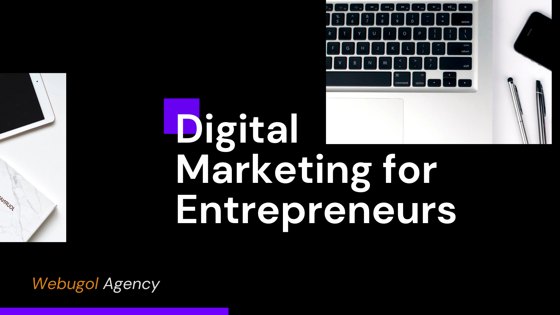 Maximizing Growth in Digital Marketing for Entrepreneurs with Webugol