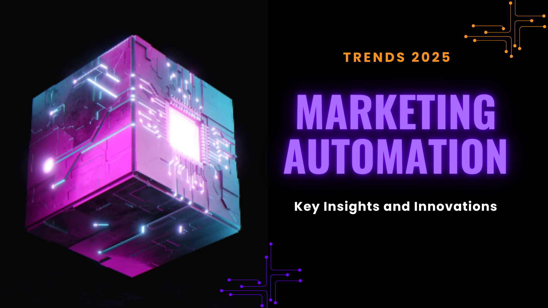 Marketing Automation Trends 2025: Key Insights and Innovations