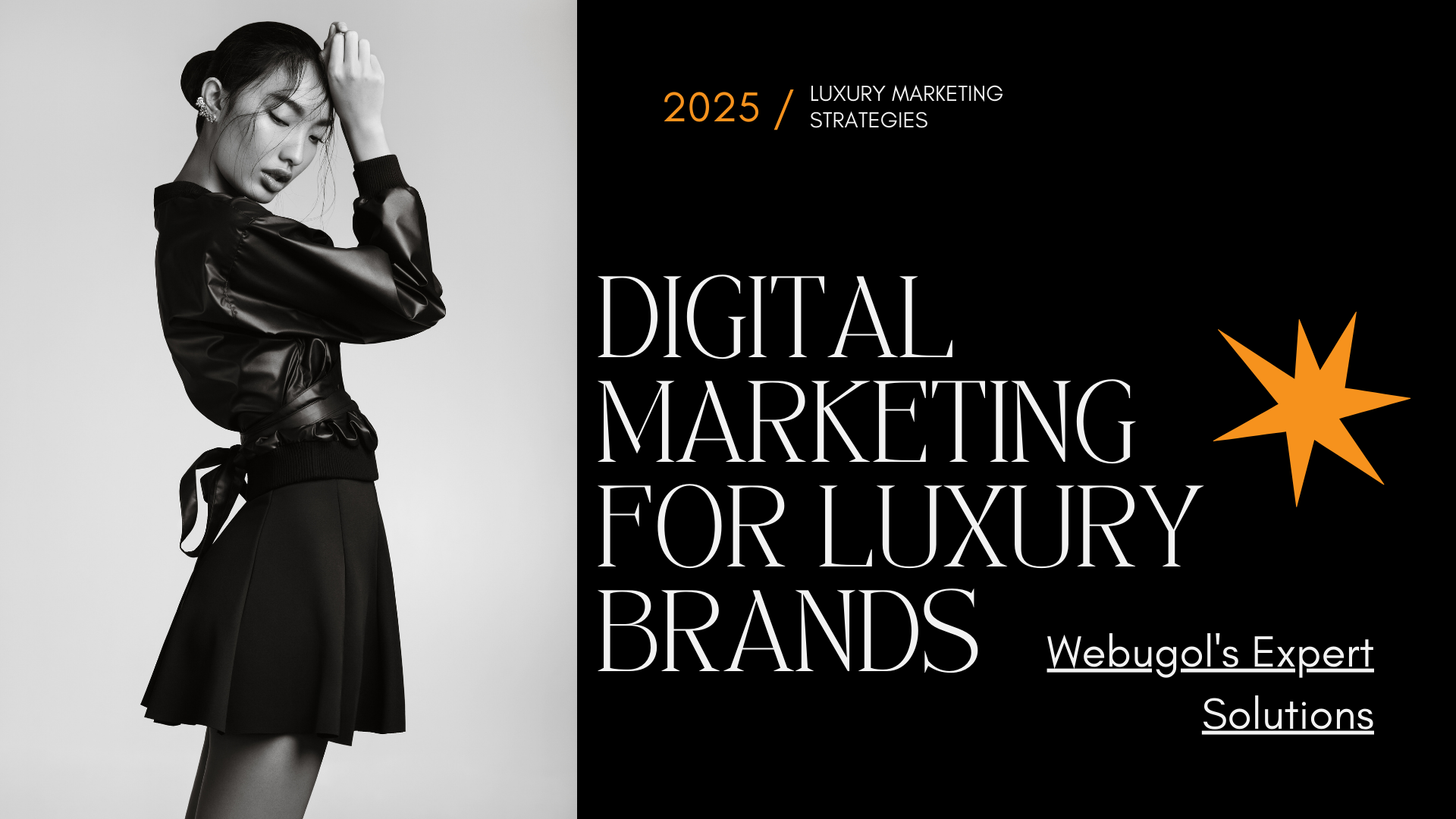 Digital Marketing for Luxury Brands: Webugol’s Expert Solutions