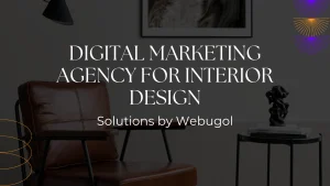 digital marketing agency for interior design