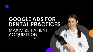 Google Ads for dental