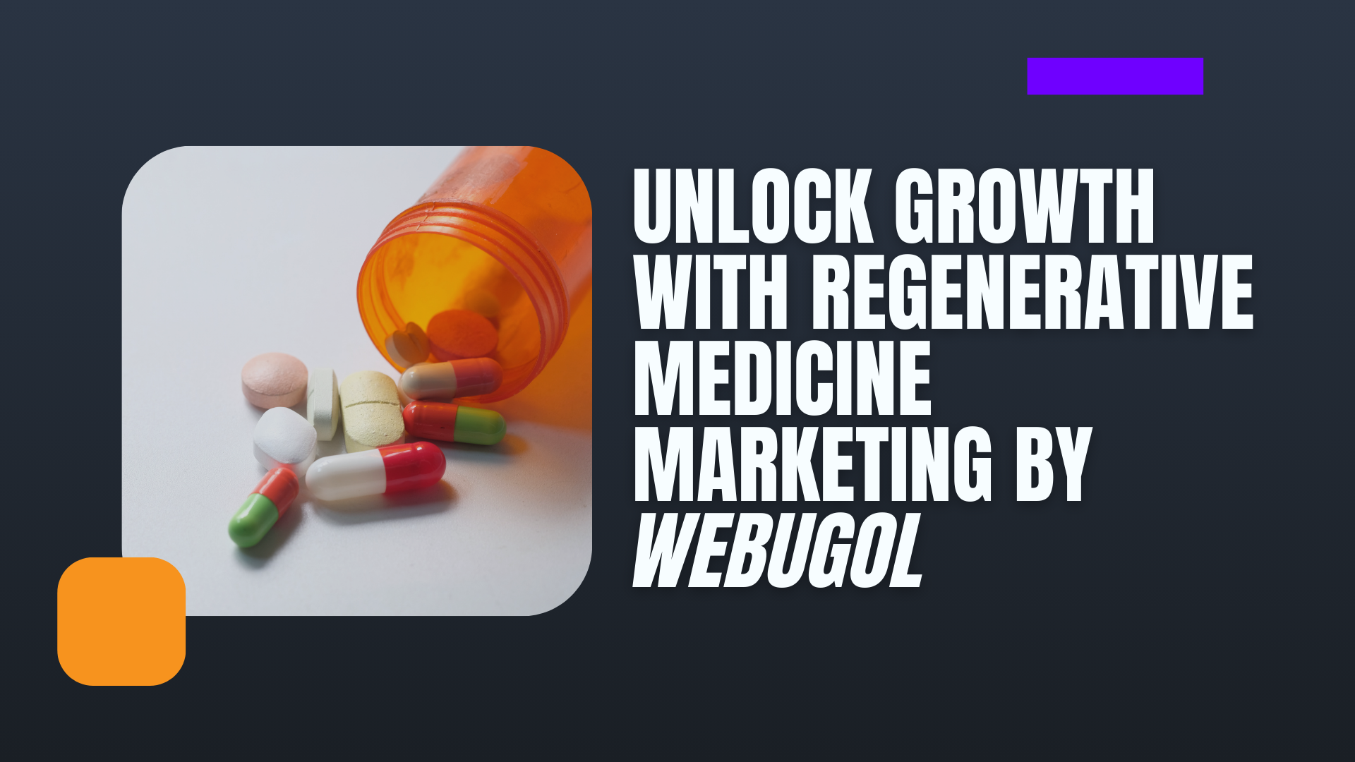 Accelerate Your Success with Regenerative Medicine Marketing by Webugol