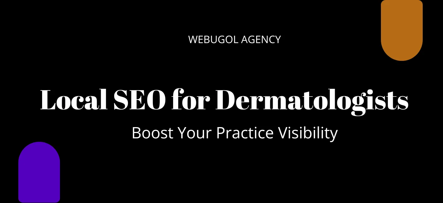 Local SEO for Dermatologists
