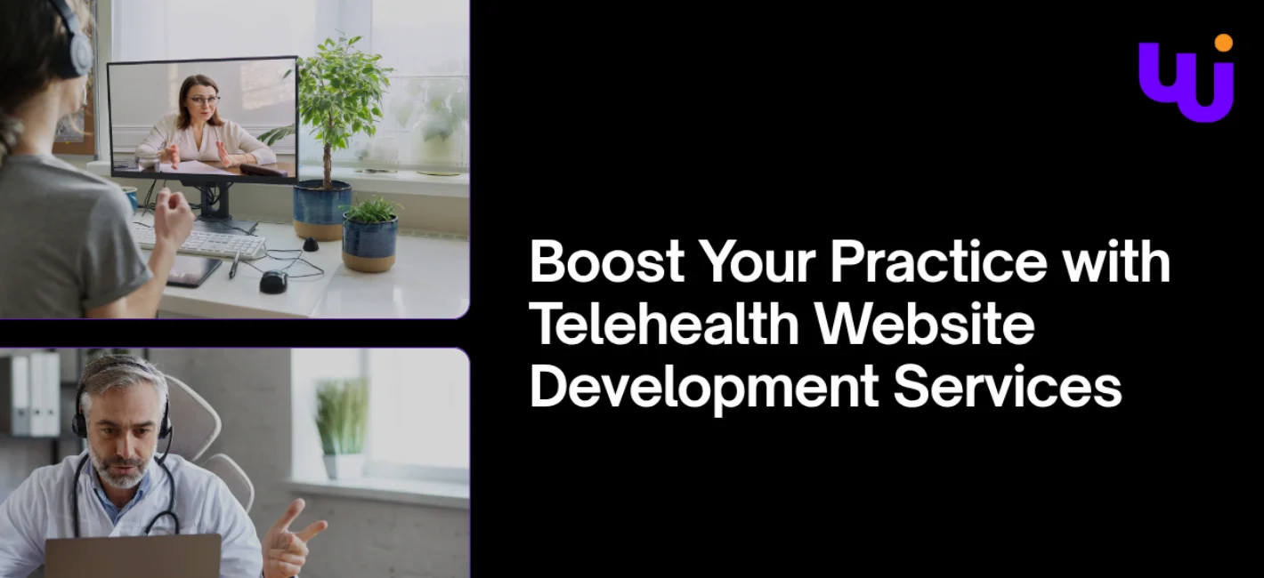 Boost Your Practice with Telehealth Website Development Services