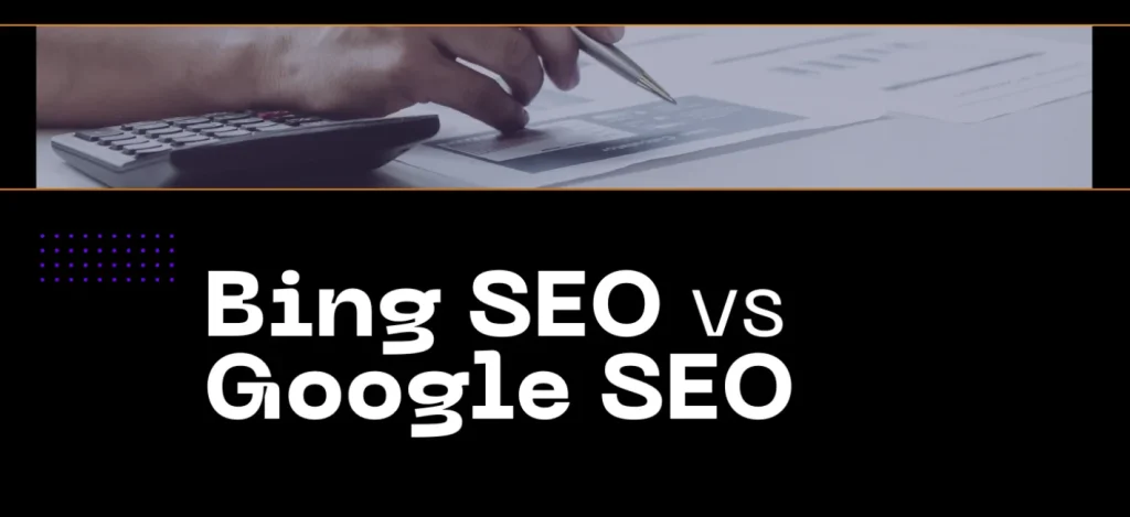 bing seo vs google seo